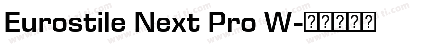 Eurostile Next Pro W字体转换